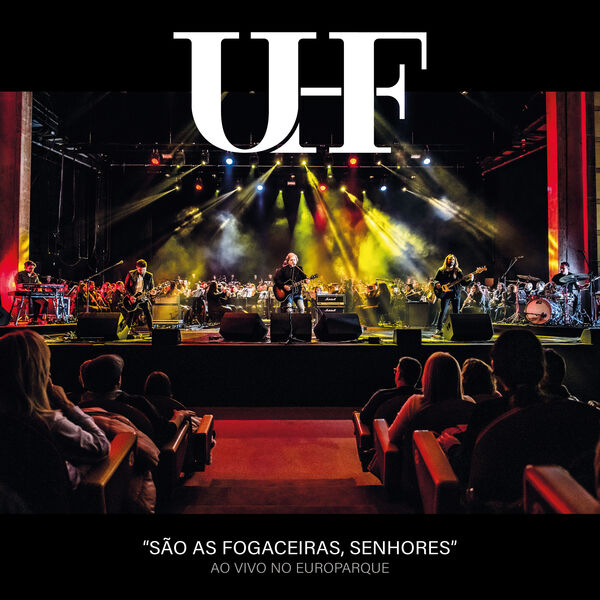 UHF - São as Fogaceiras, Senhores (Ao Vivo no Europarque) 2024 Sehj2apq451ea-600