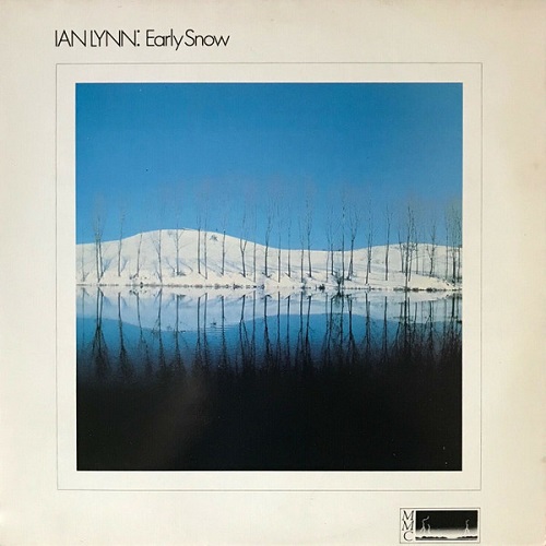 Ian Lynn - Early Snow (1985)