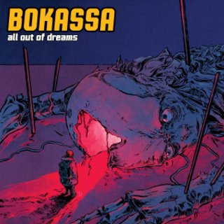 Bokassa - All Out of Dreams (2024)
