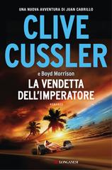 Clive Cussler – La vendetta dell’imperatore (2018)