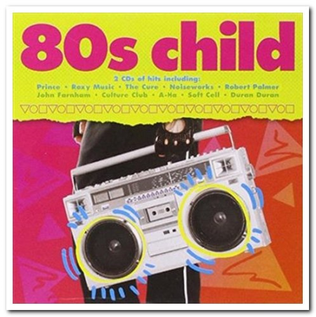 VA - 80s Child [2CD Set] (2011)