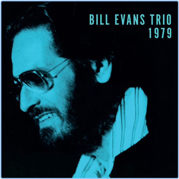 Bill Evans Trio (1979) Live (2024) 16Bit 44 1kHz [FLAC] 9n52hazphis3