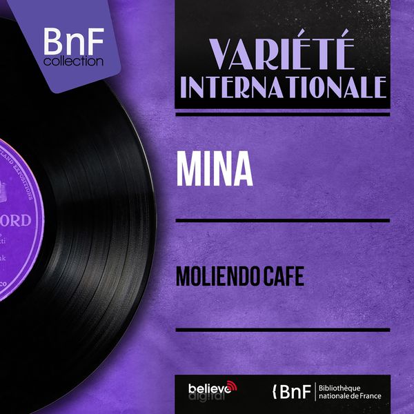 Mina Feat. Tony De Vita e la sua orchestra- Moliendo café Mono Version 1961 C... 0sqaaqy7b09t