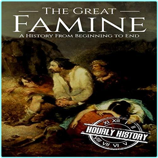 The Great Famine A H B07VBPP13K LC 128.44100 Stereo The Great Famine A H B07VBPP13K LC 128.44100 Stereo