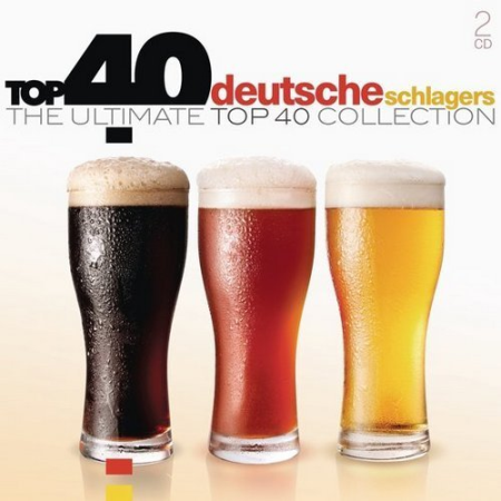 VA   Top 40 Deutsche Schlagers   The Ultimate Top 40 Collection (2016)