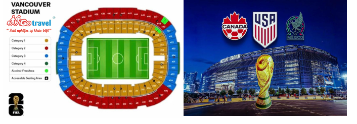 Gi&aacute; v&eacute; v&agrave; chỗ ngồi World Cup Canada Vancouver
