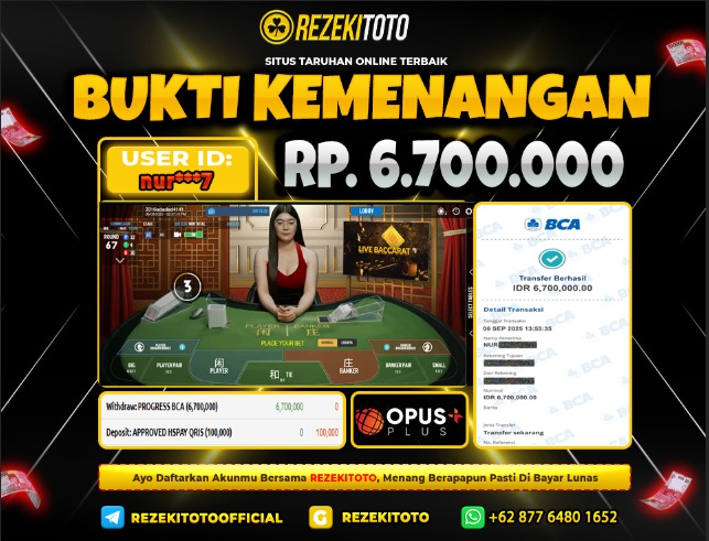 BUKTI KEMENANGAN 6 SEPTEMBER 2025 BACCARAT 6 JUTA 