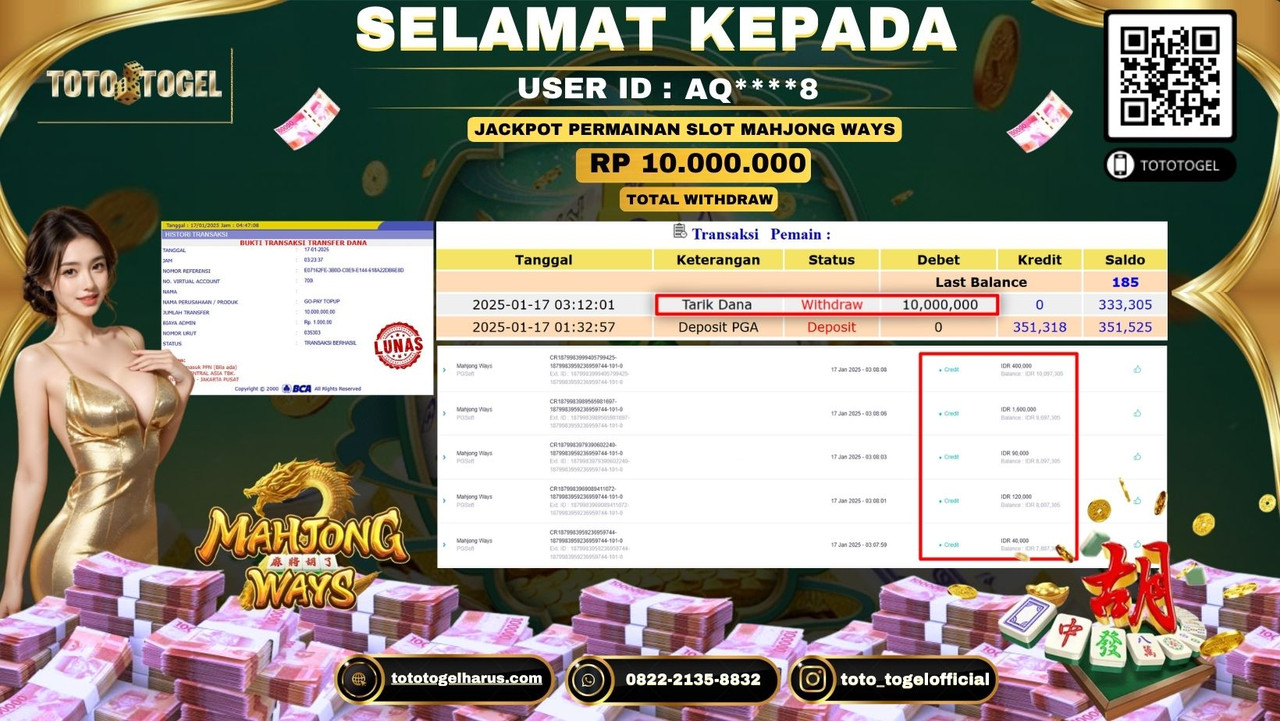 Bukti Pembayaran Jackpot  Permainan Slot Mahjong Ways  :AQ****8*  LUNAS