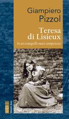 Giampiero Pizzol – Teresa di Lisieux (2023)