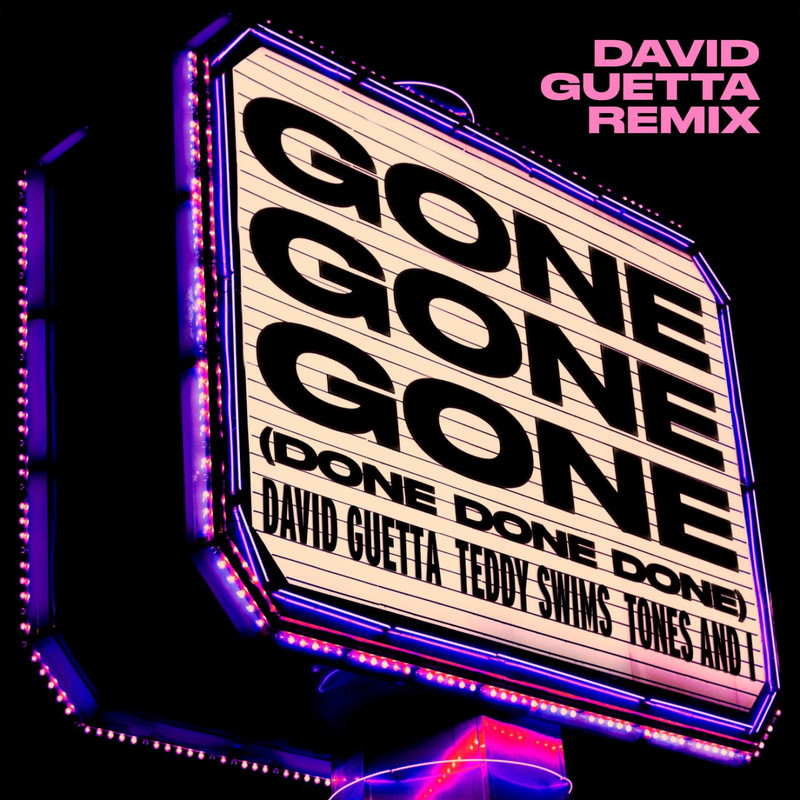 Teddy Swims - Gone Gone Gone (David Guetta Extended Remix)