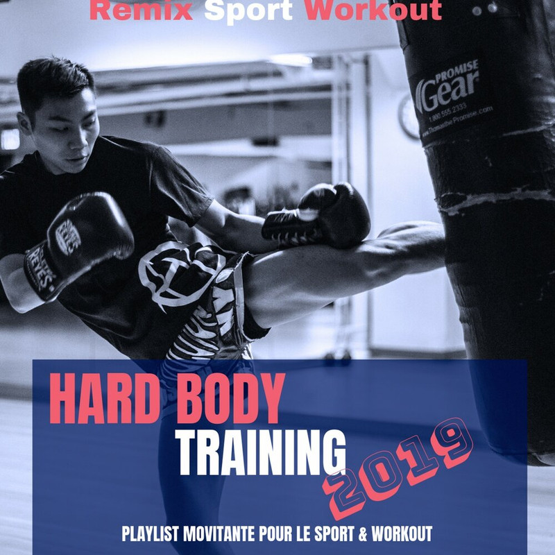 Remix Sport Workout - Hard Body Training (Playlist Movitante Pour Le Sport & Workout) (2019) .mp3 -320 Kbps