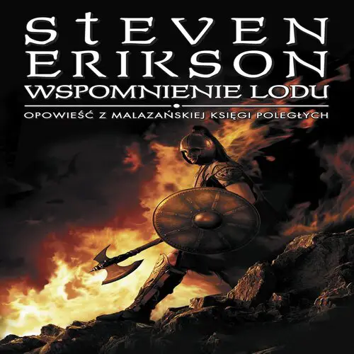 Steven Erikson - Wspomnienie lodu (2021) [AUDIOBOOK PL]