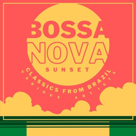 VA   Bossa Nova Sunset (Classics from Brazil) (2021)
