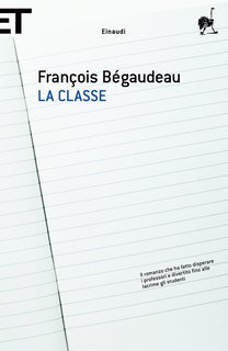 François Bégaudeau - La classe (2008)