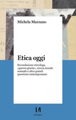 Michela Marzano – Etica oggi (2022)