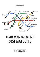 Andrea Payaro – Lean management. Cose mai dette (2017) Andrea Payaro – Lean management. Cose mai dette (2017)
