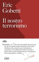 Eric Gobetti – Il nostro terrorismo (2026)