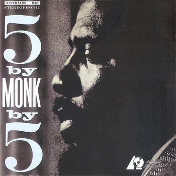 5 By Monk By 5 (1959) [2002 Remaster]