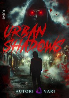 AA. VV. - Urban Shadows (2024)