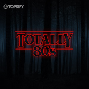 VA - Totally 80's [Collezione, 112 Hits Degli Anni '80] (2019) FLAC