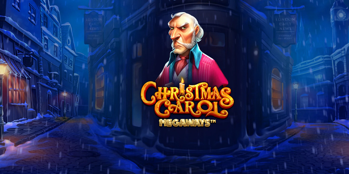 Strategi Mudah Menang Slot Christmas Carol di Situs Dasartoto