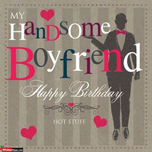 199+ Most Romantic Birthday Wishes for Boyfriend Cute Wishes - WishesHippo