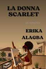 Erika Alagba – La Donna Scarlet (2026)