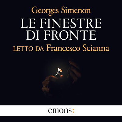 Georges Simenon - Le finestre di fronte (2024) (mp3 - 128 kbps)