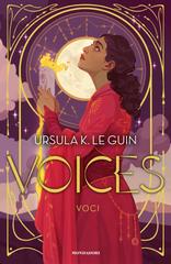 Ursula K. Le Guin – Voices. Voci (2026)