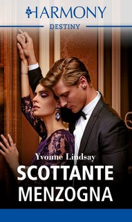 Yvonne Lindsay – La famiglia Richmond Vol. 2. Scottante menzogna (2022)