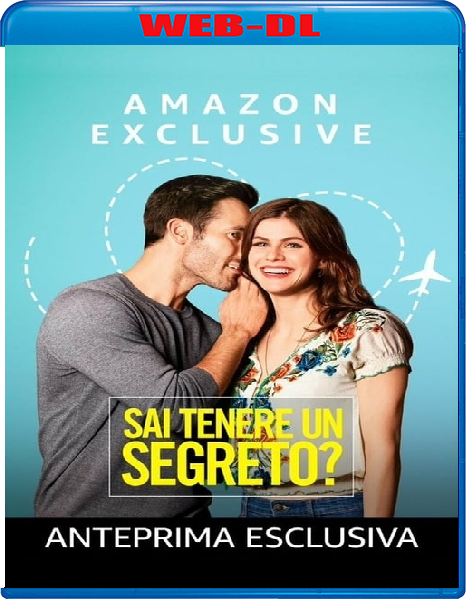 Sai tenere un segreto? (2019) mkv FullHD 1080p WEBDL ITA ENG Sub
