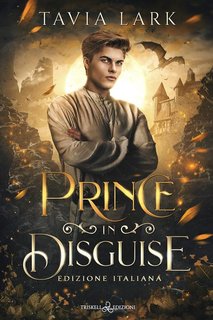 Tavia Lark - Perilous Courts Vol. 2. Prince in Disguise (2024)