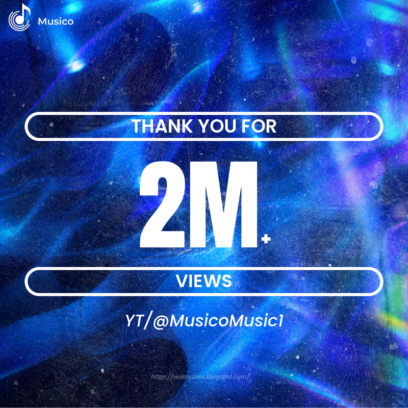 Musico 2 Million Views