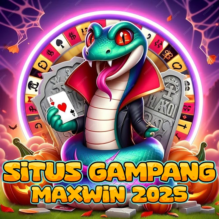 SITUS GAMPANG MAXIWN 2025