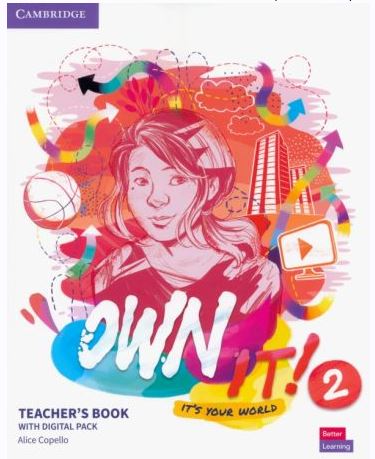Own it! Level 2. Teacher's Book with Digital Pack (Alice Copello)