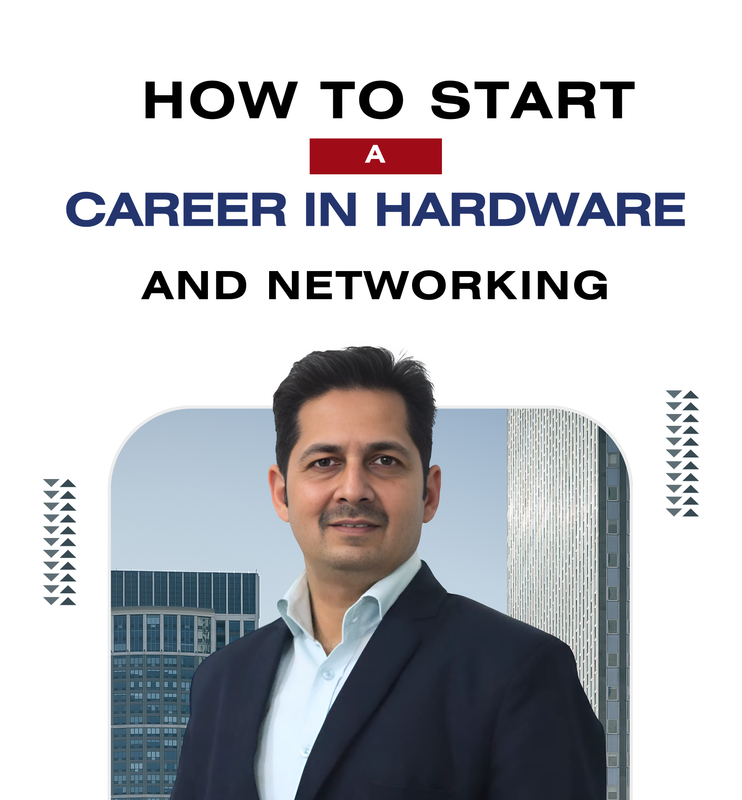 How to Start a Career in Hardware & Networking in 2026