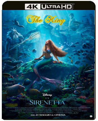 La sirenetta (2023) WEB-DL 2160p H265 HDR DV E-AC3+AC3 ITA ENG