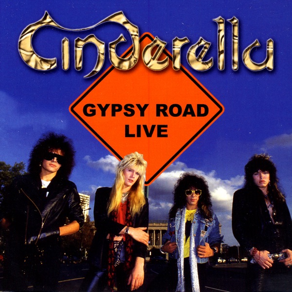 [Image: Cinderella-Gypsy-Road-Live-1993.jpg]