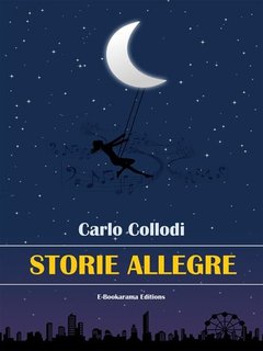 Carlo Collodi - Storie allegre (2024)