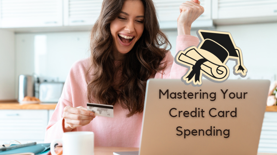 mastering your credit card spending