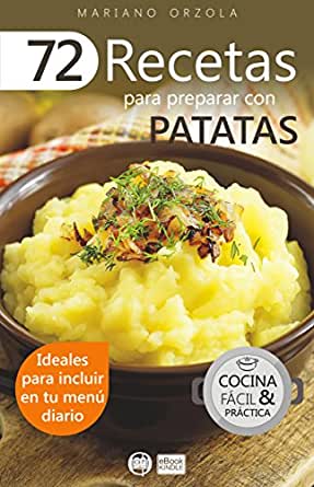 51 Vurvb Wm EL SY445 QL70 ML2 - 72 Recetas para preparar con patatas - Mariano Orzola