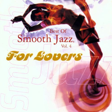 VA - Best Of Smooth Jazz Vol. 4 For Lovers (1998)