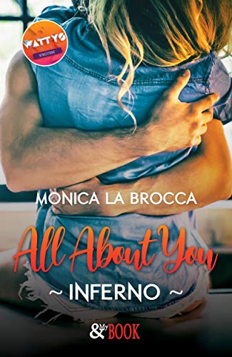 Monica La Brocca – All About You – Inferno (2020