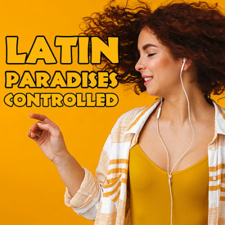 VA - Controlled Latin Paradises (2020)