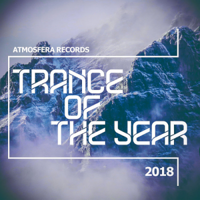VA - Atmosfera Records (Trance Of The Year 2018)