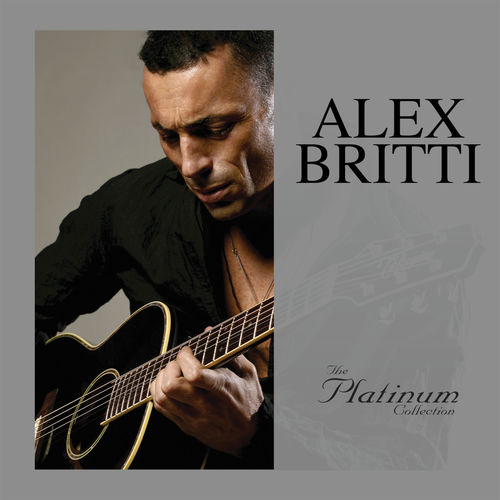 Alex Britti - The Platinum Collezione [Album] (Universal Music Italia srL., 2015) FLAC