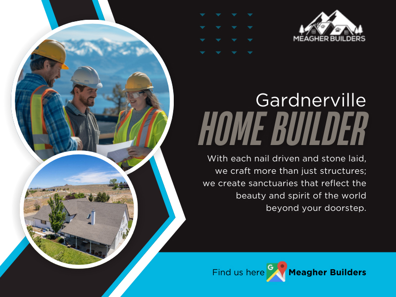 Gardnerville Home Builder