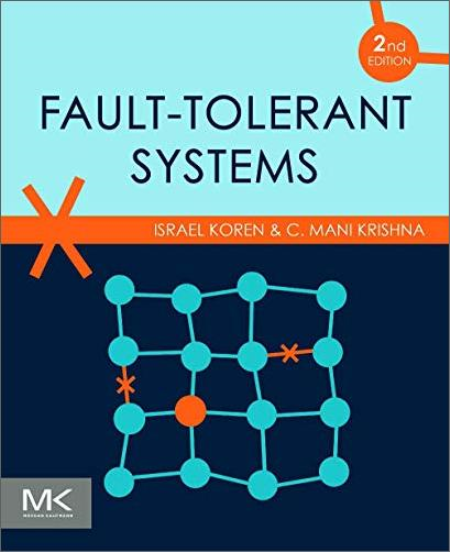 Fault-Tolerant Systems, 2nd Edition [EPUB]