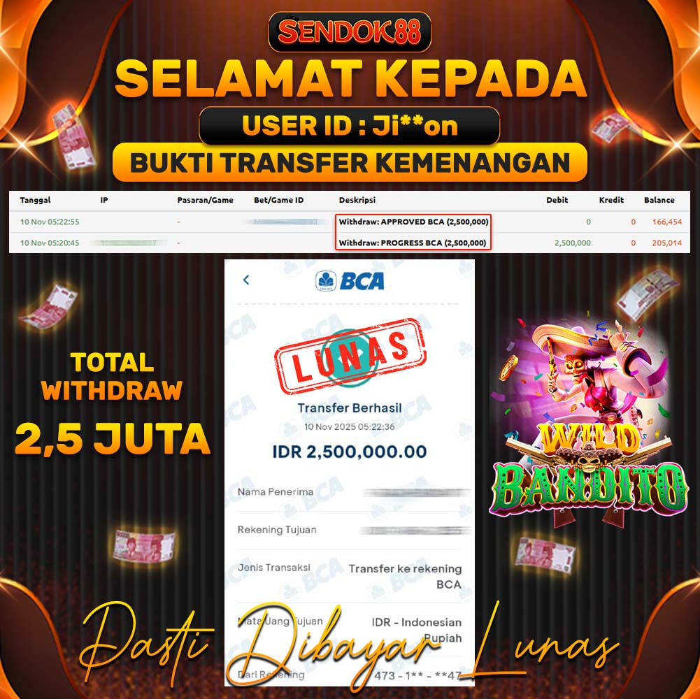SENDOK88 JEPE! WILD BANDITO Rp 2.500.000,- LUNAS!