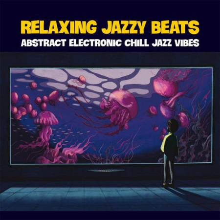 VA   Relaxing Jazzy Beats (2021)